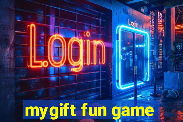 mygift fun game